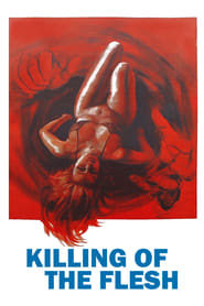 Killing of the Flesh' Poster