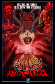 Streaming sources forKilljoys Psycho Circus