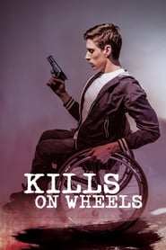 Kills on Wheels' Poster