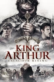 King Arthur Excalibur Rising' Poster