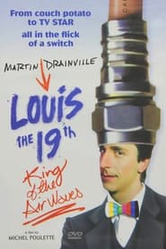 Louis 19 King of the Airwaves' Poster