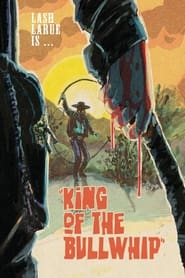 King of the Bullwhip' Poster