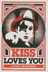 KISS Loves You' Poster