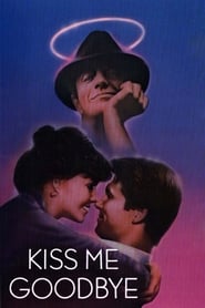 Kiss Me Goodbye' Poster
