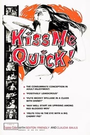 Kiss Me Quick' Poster