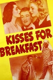 Kisses for Breakfast' Poster