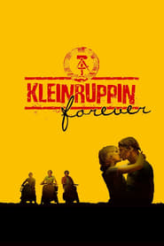 Kleinruppin Forever' Poster