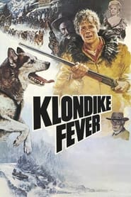 Klondike Fever' Poster