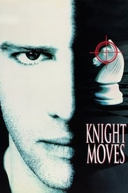 Streaming sources forKnight Moves