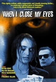 When I Close My Eyes' Poster