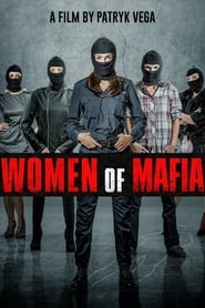 Women of Mafia' Poster