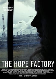 The Hope Factory' Poster