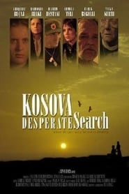 Kosovo Desperate Search' Poster