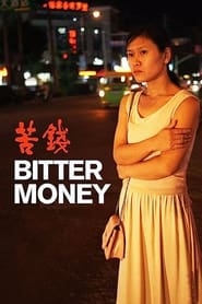 Bitter Money' Poster