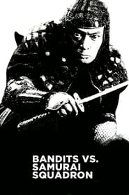 Bandits vs Samurai Squadron' Poster