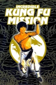 Incredible Kung Fu Mission' Poster