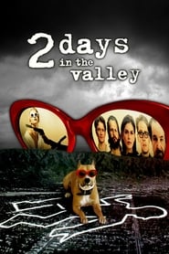 2 Days in the Valley' Poster