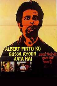 Albert Pinto Ko Gussa Kyoon Aata Hai' Poster