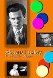 Aldous Huxley The Gravity of Light' Poster
