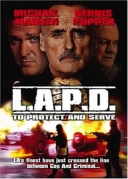LAPD To Protect And To Serve' Poster