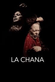 La Chana' Poster