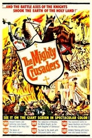 The Mighty Crusaders' Poster