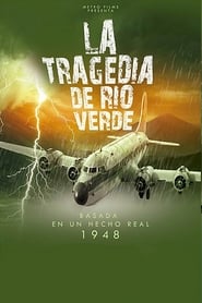 The Rio Verde Incident' Poster