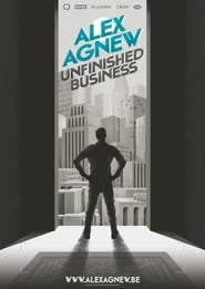 Alex Agnew Unfinished Business' Poster