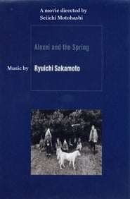 Alexei and the Spring' Poster
