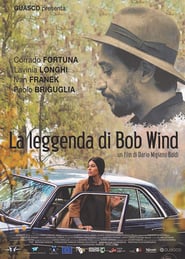 La leggenda di Bob Wind' Poster