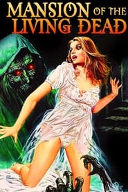 Mansion of the Living Dead' Poster