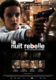 La Nuit Rebelle' Poster