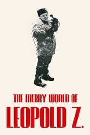 The Merry World of Leopold Z' Poster