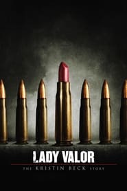 Lady Valor The Kristin Beck Story' Poster