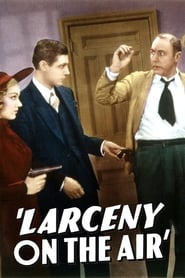 Larceny on the Air' Poster