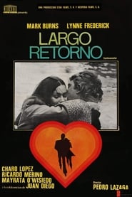 Largo retorno' Poster