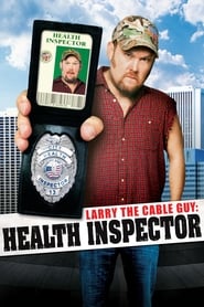 Streaming sources forLarry the Cable Guy Health Inspector