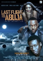 Last Flight to Abuja' Poster