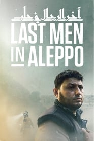 Last Men in Aleppo' Poster