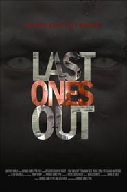 Last Ones Out' Poster