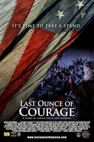 Last Ounce of Courage' Poster