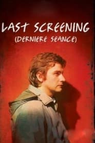 Last Screening' Poster