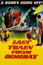 Last Train from Bombay' Poster