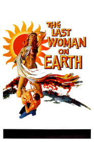 Last Woman on Earth' Poster