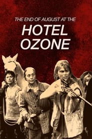 The End of August at the Hotel Ozone' Poster