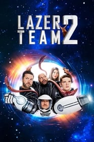Lazer Team 2' Poster