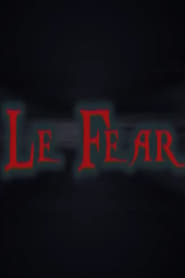 Le Fear' Poster
