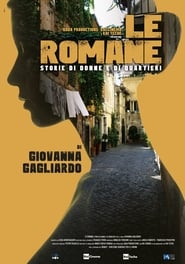 Le romane  Storie di donne e di quartieri' Poster