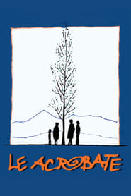 Le acrobate' Poster