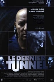 The Last Tunnel' Poster